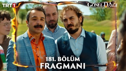 Gönül Dağı 181. bölüm 2. fragman yayınlandı: Diziden Ramazan mı, Veysel mi ayrılacak?