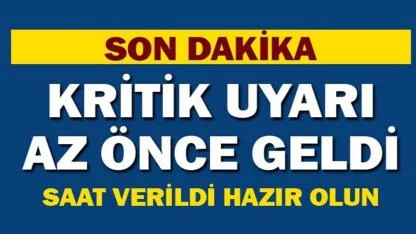 Son Dakika Kritik Uyarı Geldi… 9 İl İçin Alarm Verildi